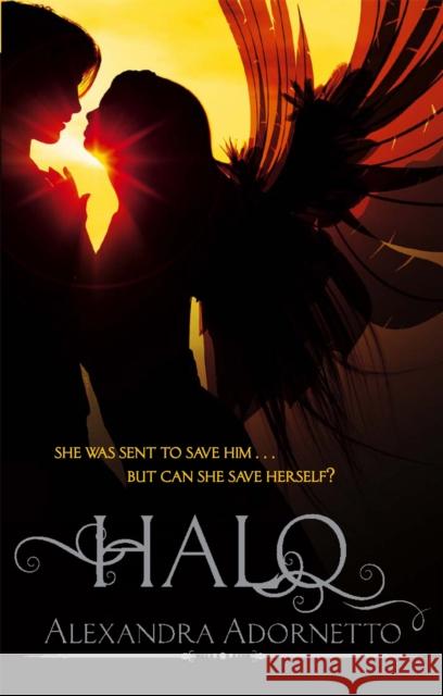 Halo: Number 1 in series Alexandra Adornetto 9781907410765