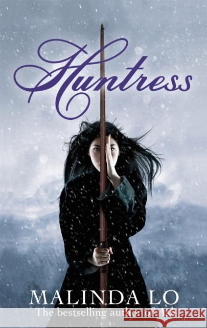 Huntress Malinda Lo 9781907411090 Little, Brown Book Group