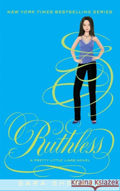 Ruthless: Number 10 in series Sara Shepard 9781907411922