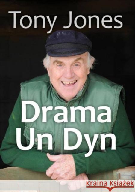 Drama Un Dyn Tony Jones 9781907424991