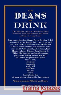The Deans of Drink [Pb] Brown, Jared McDaniel 9781907434389