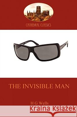 The Invisible Man H. G. Wells 9781907523106 Aziloth Books