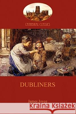 Dubliners James Joyce 9781907523496 Aziloth Books