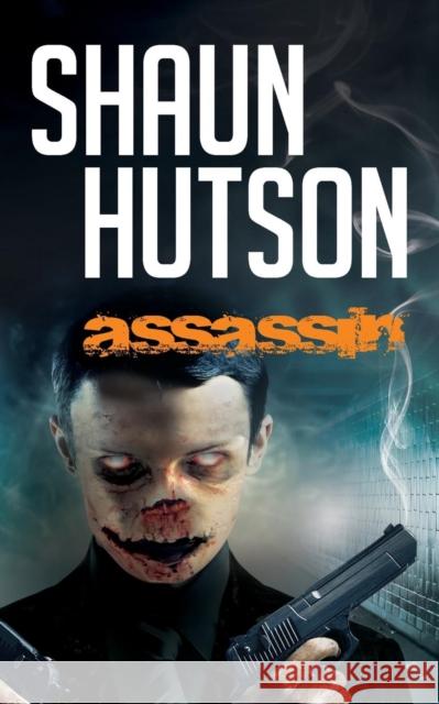 Assassin Shaun Hutson 9781907565502