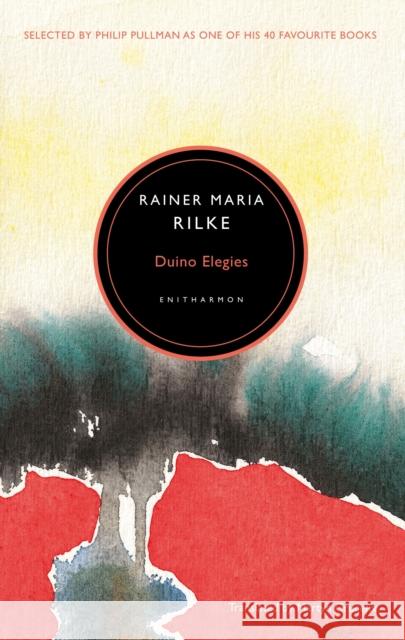 Duino Elegies Peter Blake 9781907587597 Enitharmon Press