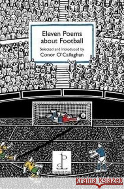 Eleven Poems about Football  9781907598586 Candlestick Press