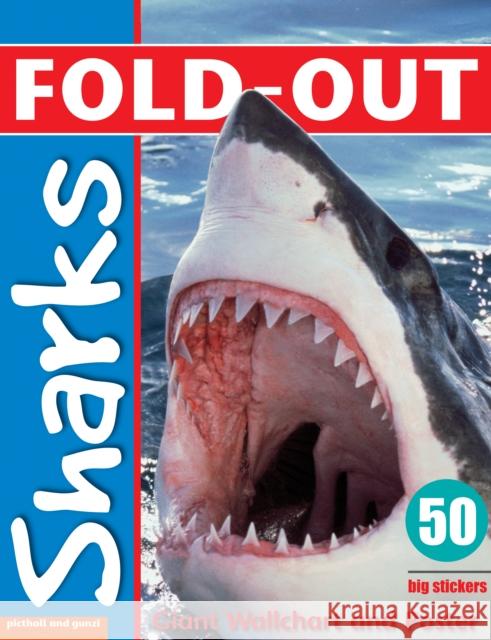 Fold-Out Poster Sticker Book: Sharks Dominic Zwemmer 9781907604478