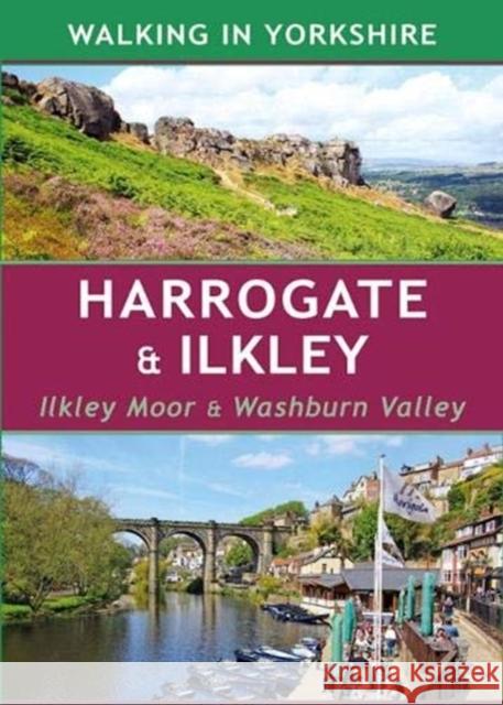 Harrogate & Ilkley: Ilkley Moor & Washburn Valley Paul Hannon   9781907626166