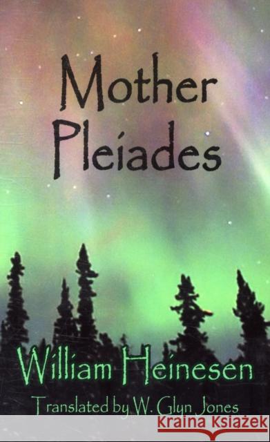 Mother Pleaides William Heinesen 9781907650079 Dedalus Ltd