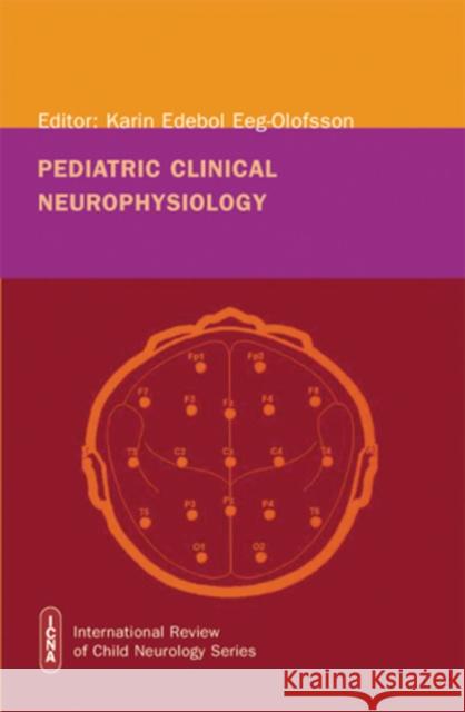 Pediatric Clinical Neurophysiology  9781907655050 Mac Keith Press