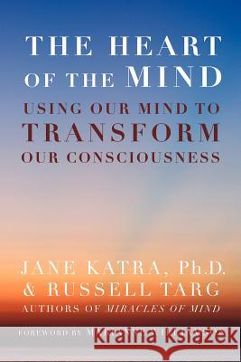 The Heart of the Mind Katra, Jane 9781907661044 White Crow Books