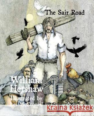 The Sair Road (Scots) William Hershaw, Les McConnell 9781907676970