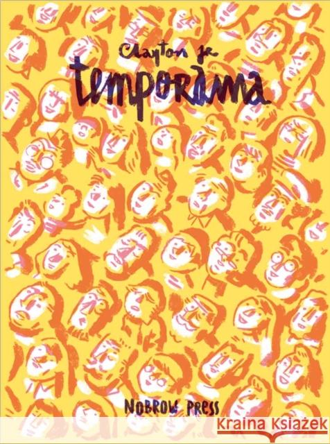 Temporama Clayton Junior 9781907704079 Nobrow Ltd