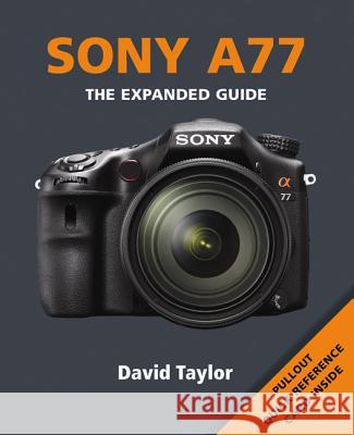 Sony SLT-A77 David Taylor 9781907708855 0