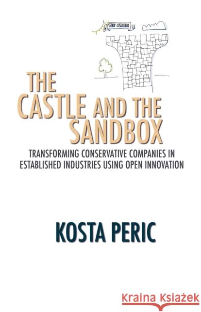 The Castle and The Sandbox Kosta Peric 9781907720703 Searching Finance Ltd