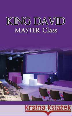 KING DAVID Master Class Sonuga, Soyinka 9781907734076 Covenant Publishing