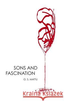 Sons and Fascination Mattu, G. S. 9781907756009 0
