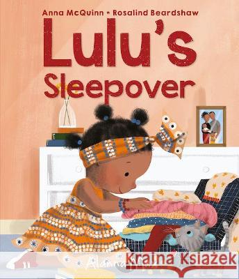 Lulu's Sleepover Anna McQuinn 9781907825385