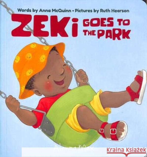 Zeki Goes To The Park Anna McQuinn 9781907825477 Alanna Max