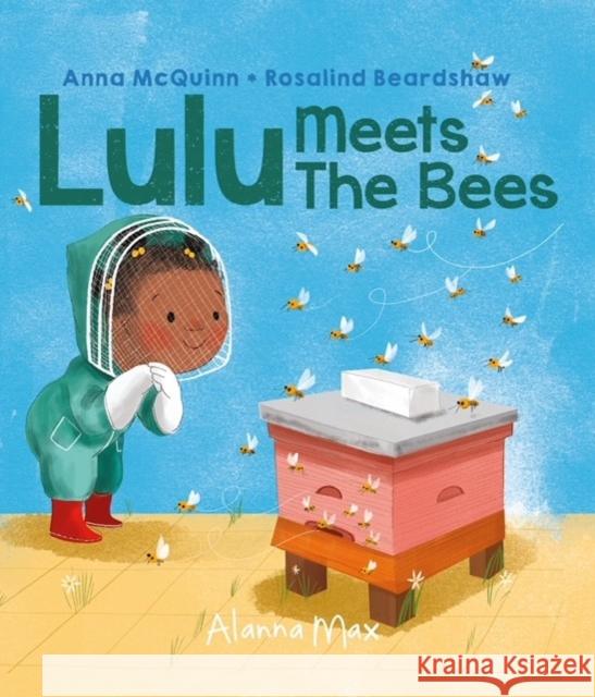 Lulu Meets the Bees Anna McQuinn 9781907825569