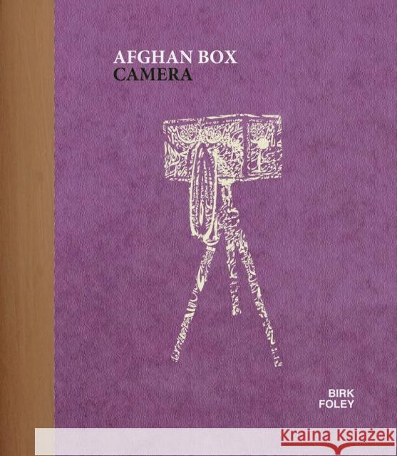 Afghan Box Camera Lukas Birk Sean Foley 9781907893360 Dewi Lewis Publishing