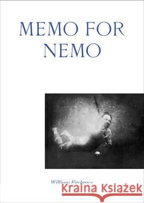 Memo for Nemo William Firebrace   9781907896545 Architectural Association Publications