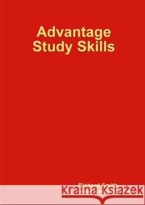 Advantage Study Skills Dr Richard Smith (University of Warwick) 9781907910104