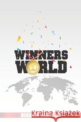 Winners World Biodun Olaitan 9781907941023 978-1-907941-02-3