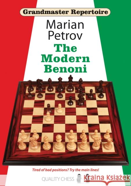 Grandmaster Repertoire 12 - The Modern Benoni Marian Petrov 9781907982590