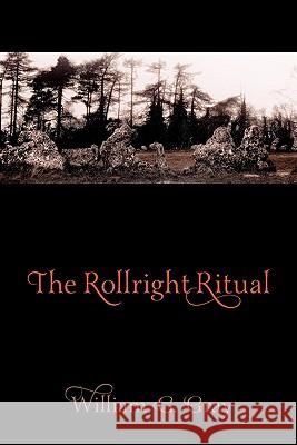 The Rollright Ritual William G. Gray 9781908011176 Skylight Press