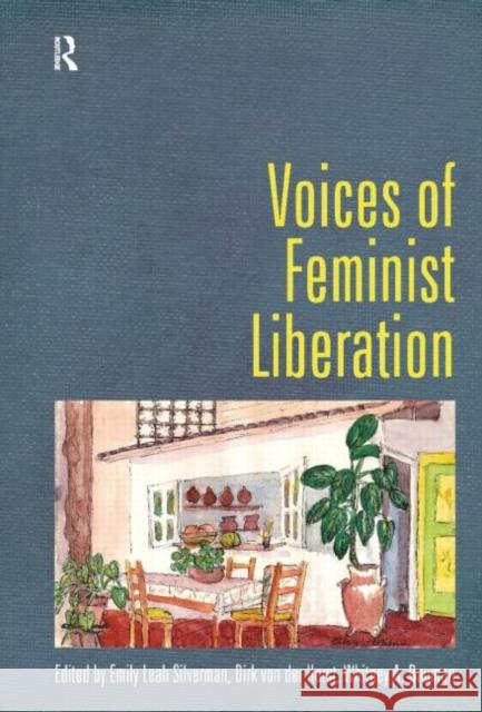 Voices of Feminist Liberation Emily Leah Silverman 9781908049070