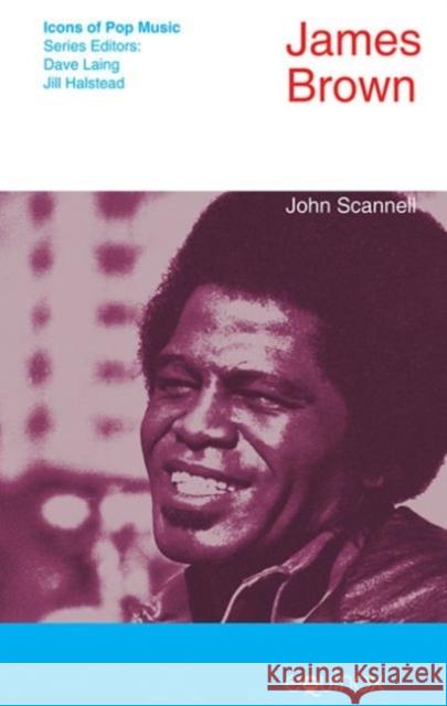 James Brown John Scannell 9781908049926