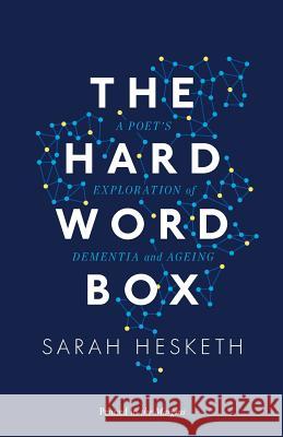 The Hard Word Box Hesketh, Sarah 9781908058225 Penned In The Margins