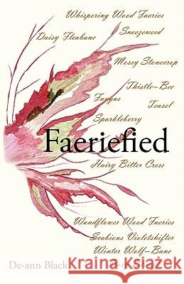 Faeriefied de-Ann Black de-Ann Black 9781908072009 Toffee Apple Publishing