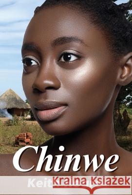 Chinwe Keith Hoare 9781908090669 Ragged Cover Publishing