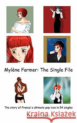 Myl Ne Farmer the Single File Cabus, Steve 9781908105783 Grosvenor House Publishing Limited