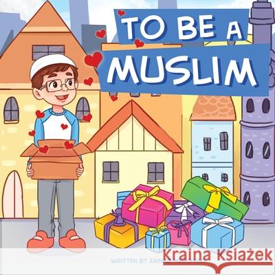 To Be A Muslim Zainab Merchant   9781908110565