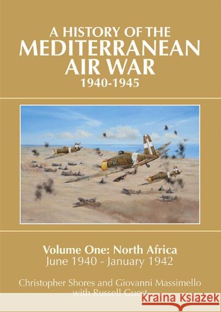 Mediterranean Air War, 1940-1945 Russell Guest 9781908117076 Grub Street Publishing