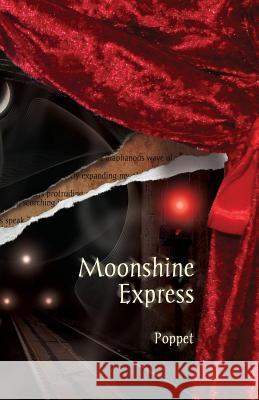 Moonshine Express Poppet 9781908125286