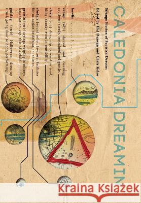 Caledonia Dreamin - Strange Fiction of Scottish Descent Duncan, Hal 9781908125293 Eibonvale Press