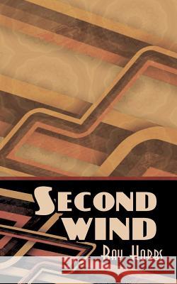 Second Wind Ray Hobbs 9781908128300 Book Printing UK