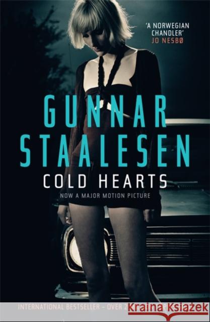 Cold Hearts Gunnar Staalesen 9781908129437