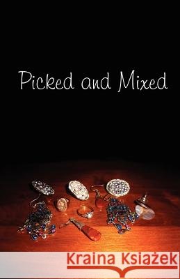 Picked and Mixed Gaile M. Griffi 9781908135254