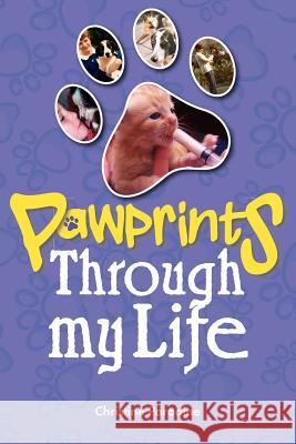 Pawprints Through My Life Christine Paradine 9781908223975 Mereo Books