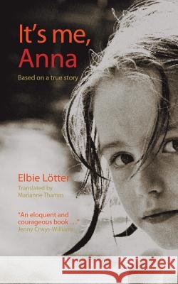 It's Me, Anna Lotter, Elbie 9781908248121