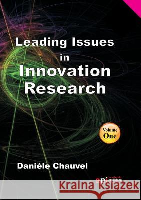 Leading Issues in Innovation Research    9781908272249 Academic Publishing International Ltd