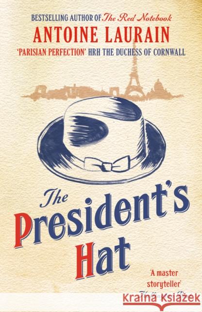 The President's Hat Antoine Laurain 9781908313478 Gallic Books