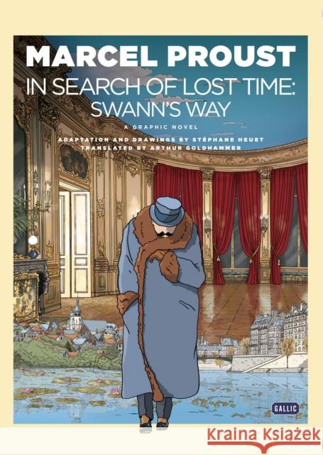 Swann's Way: Swann's Way Marcel Proust 9781908313904