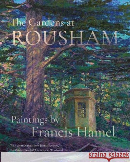 The Gardens At Rousham Francis Hamel 9781908337610