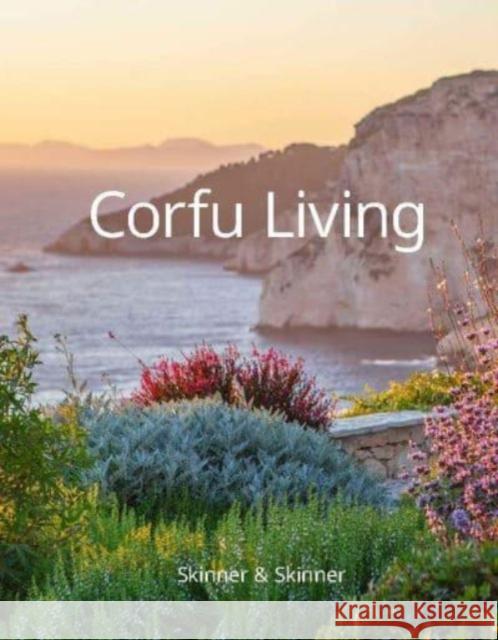 Corfu Living C. Skinner 9781908337665 Clearview